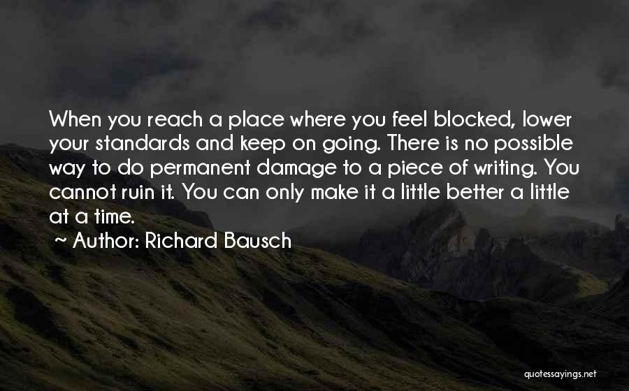 Richard Bausch Quotes 2053286