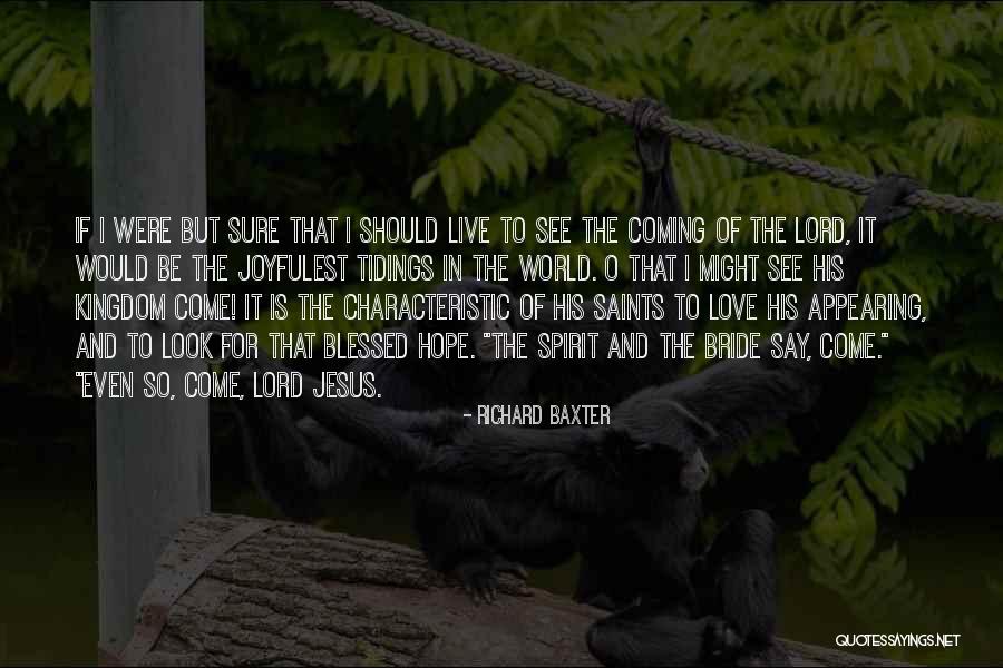 Richard Baxter Quotes 131323