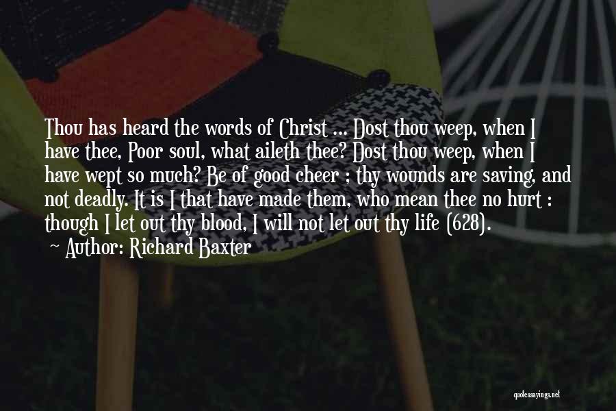 Richard Baxter Quotes 1502611
