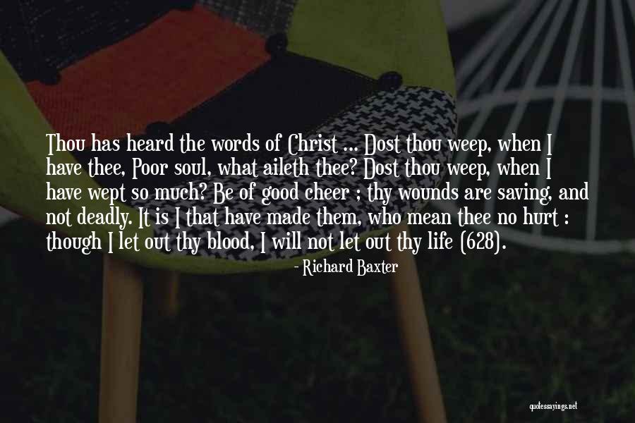 Richard Baxter Quotes 1502611