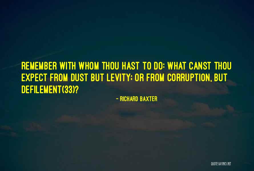 Richard Baxter Quotes 1583768