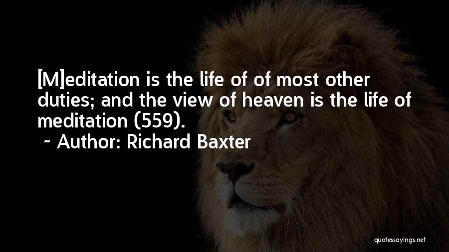 Richard Baxter Quotes 1687323