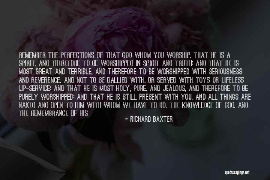 Richard Baxter Quotes 1743911