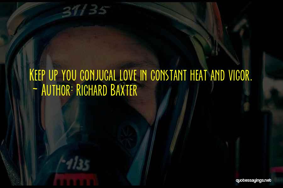 Richard Baxter Quotes 573154