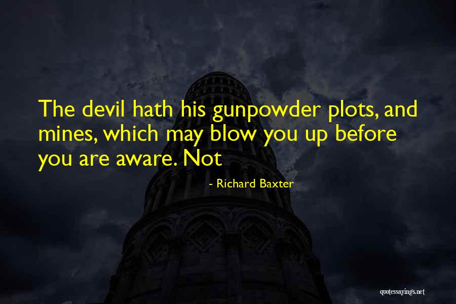 Richard Baxter Quotes 882952