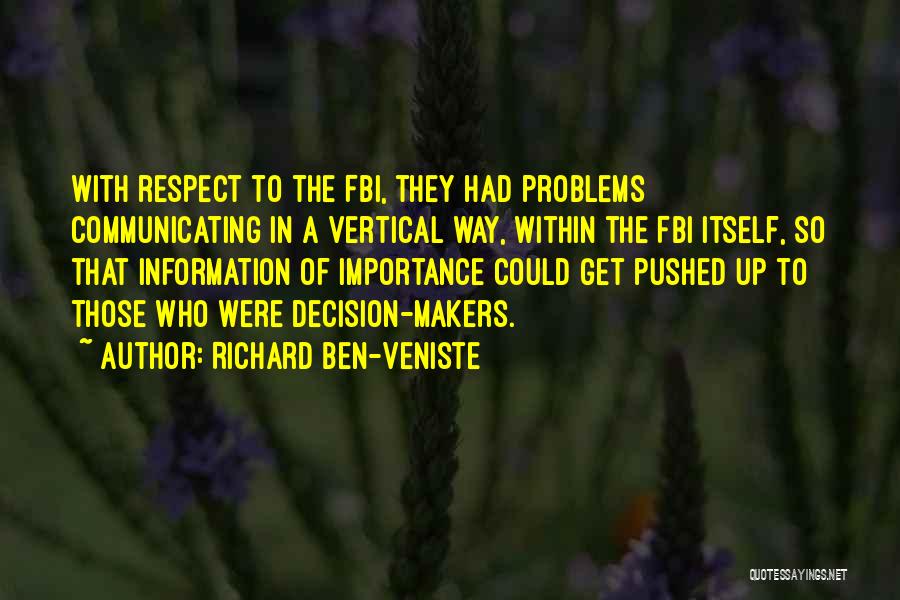 Richard Ben-Veniste Quotes 987206