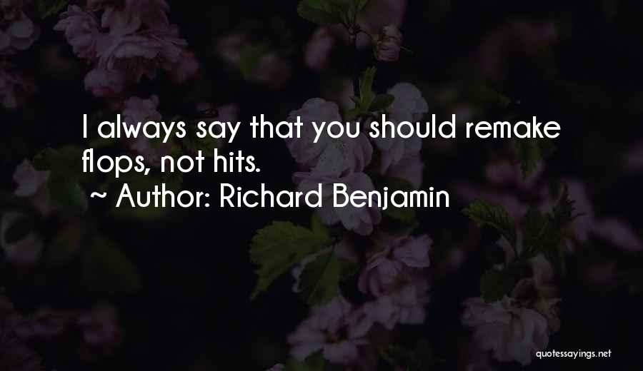 Richard Benjamin Quotes 1658172