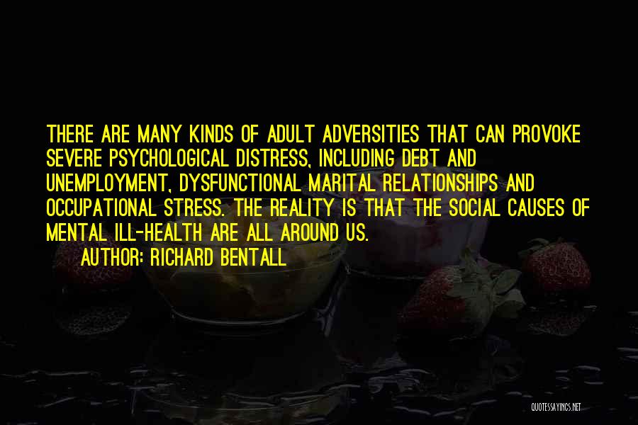 Richard Bentall Quotes 2267737