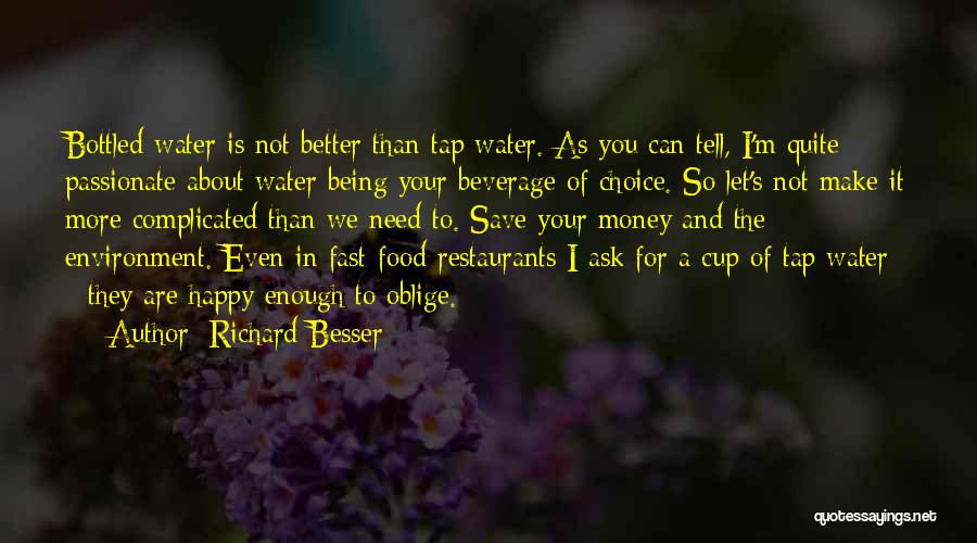 Richard Besser Quotes 859928