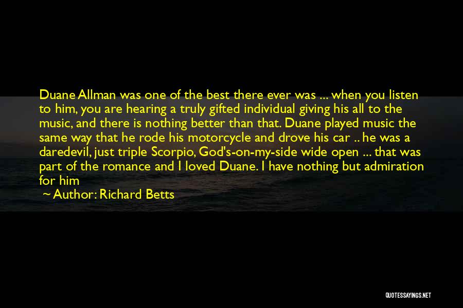 Richard Betts Quotes 1219561