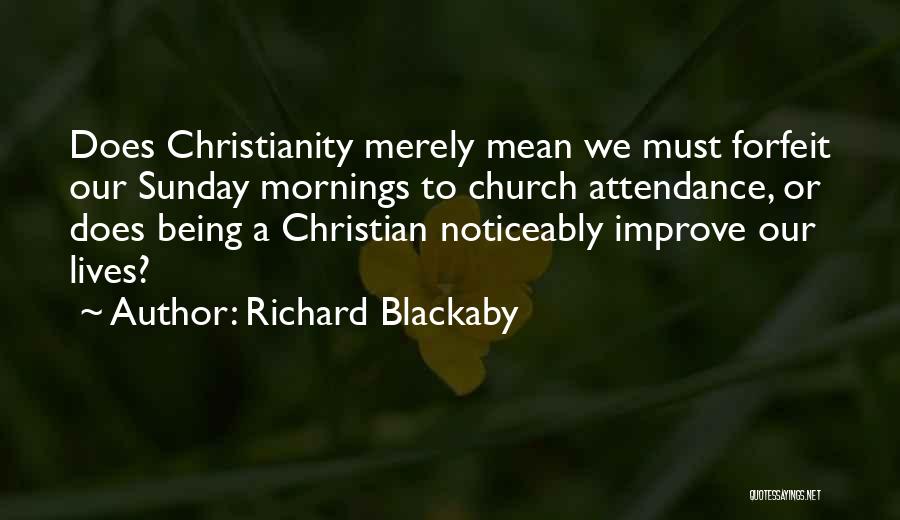 Richard Blackaby Quotes 2159613