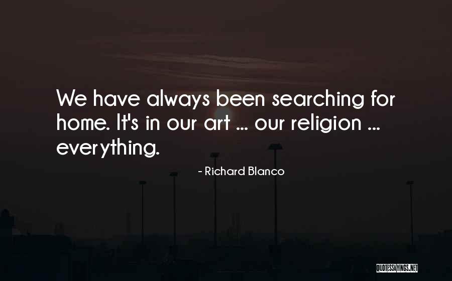 Richard Blanco Quotes 1752526