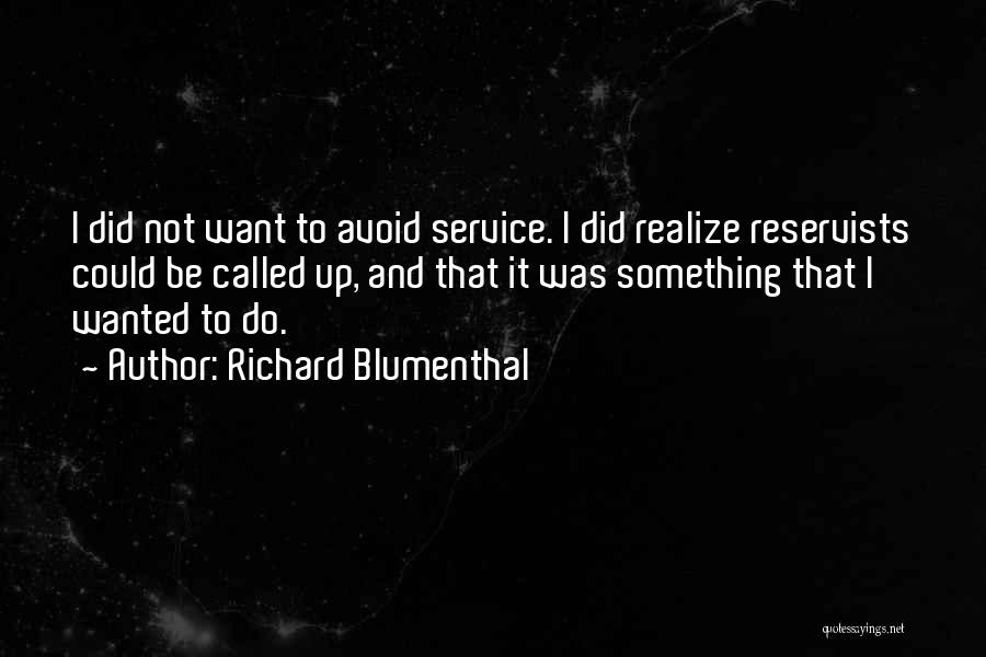 Richard Blumenthal Quotes 461038