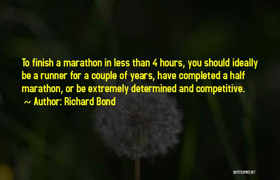 Richard Bond Quotes 469228