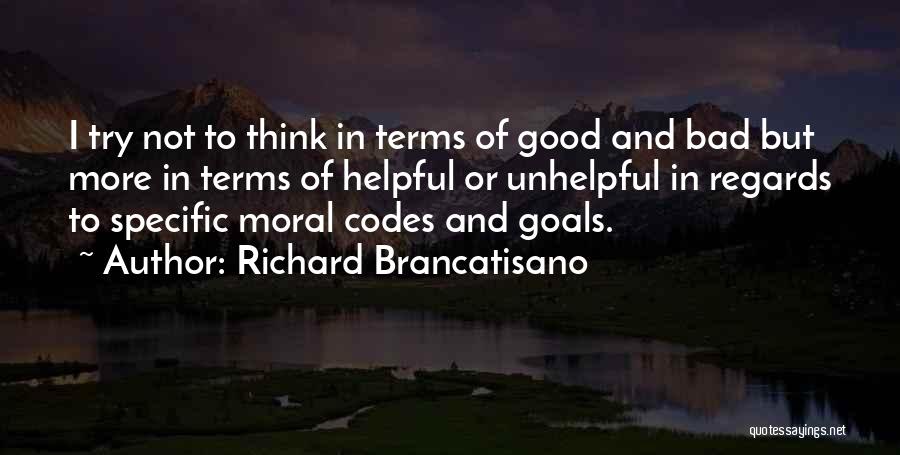 Richard Brancatisano Quotes 1316308