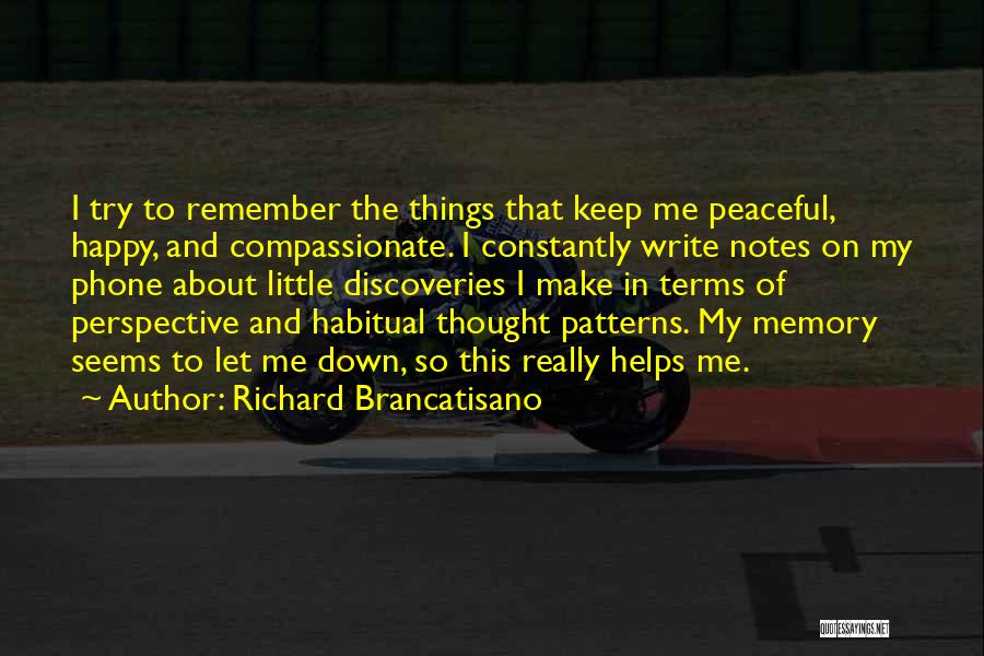 Richard Brancatisano Quotes 553195