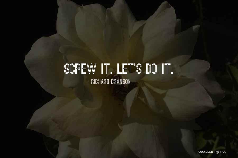 Richard Branson Quotes 2049801 Richard Branson Quotes 2049801