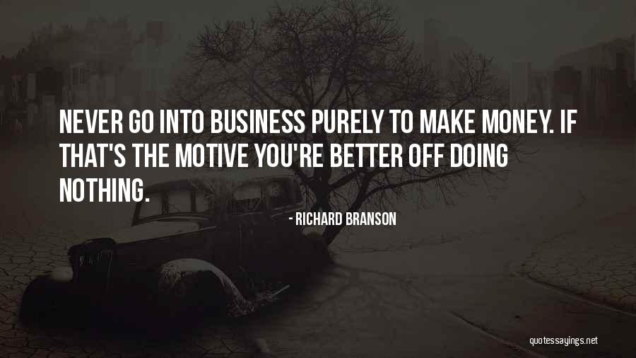 Richard Branson Quotes 2195965