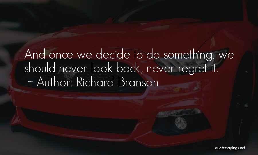 Richard Branson Quotes 438393