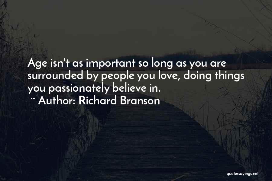 Richard Branson Quotes 570549