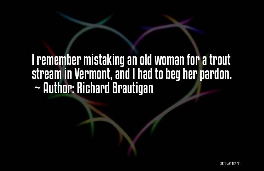 Richard Brautigan Quotes 1730833