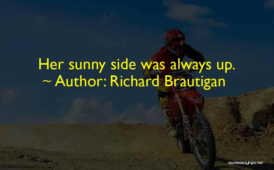 Richard Brautigan Quotes 191478