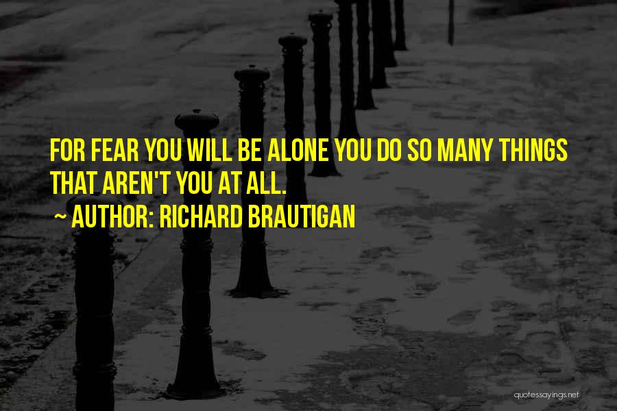 Richard Brautigan Quotes 2080884