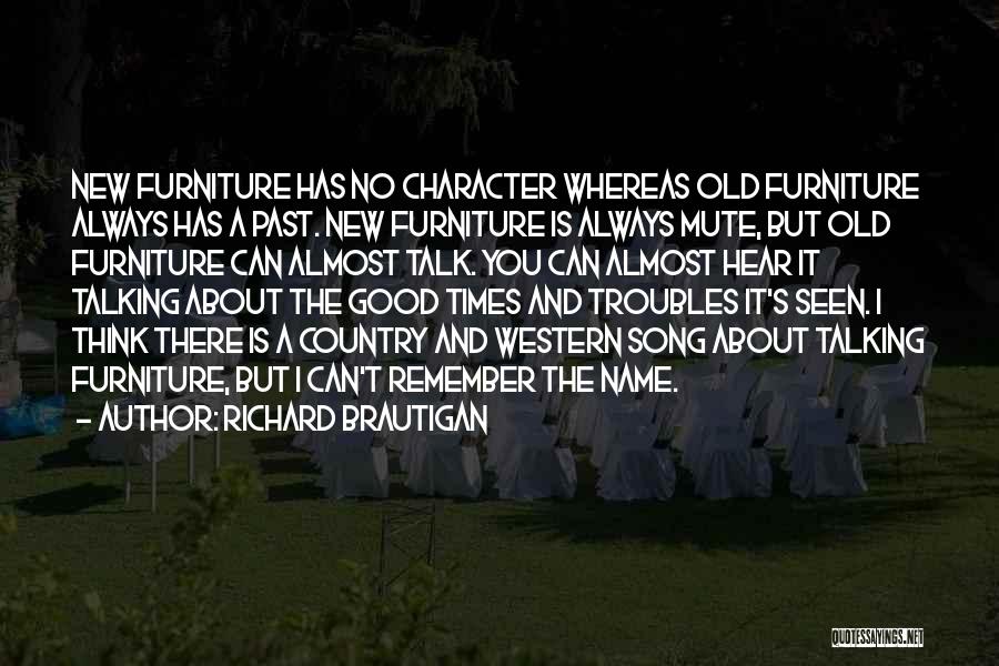 Richard Brautigan Quotes 2123811