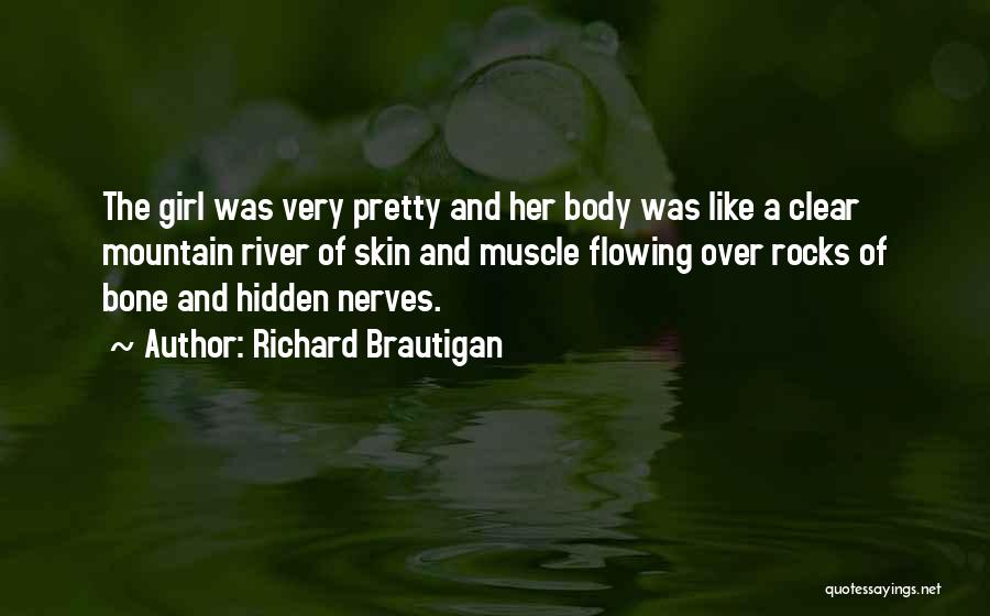 Richard Brautigan Quotes 395235