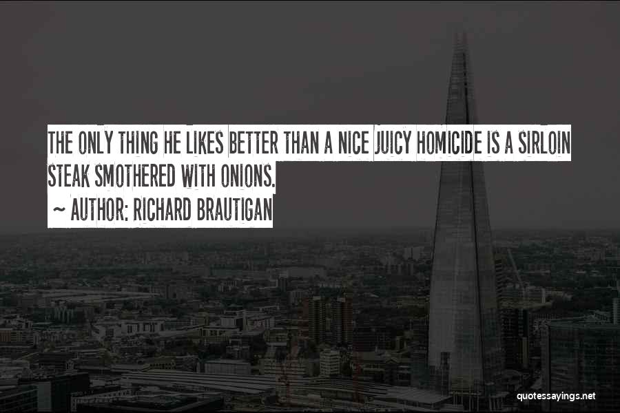 Richard Brautigan Quotes 939739