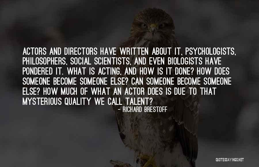 Richard Brestoff Quotes 184767 Richard Brestoff Quotes 184767