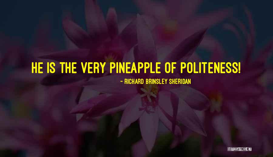 Richard Brinsley Quotes By Richard Brinsley Sheridan Richard Brinsley Quotes By Richard Brinsley Sheridan