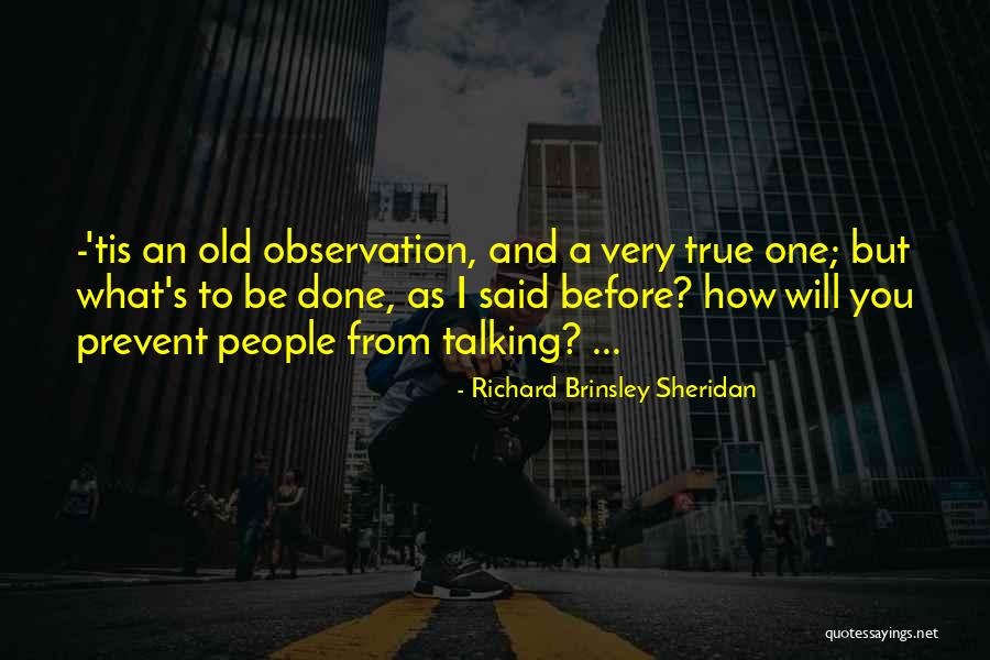 Richard Brinsley Quotes By Richard Brinsley Sheridan Richard Brinsley Quotes By Richard Brinsley Sheridan