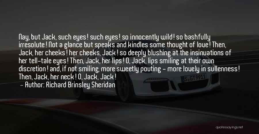 Richard Brinsley Sheridan Quotes 1066955