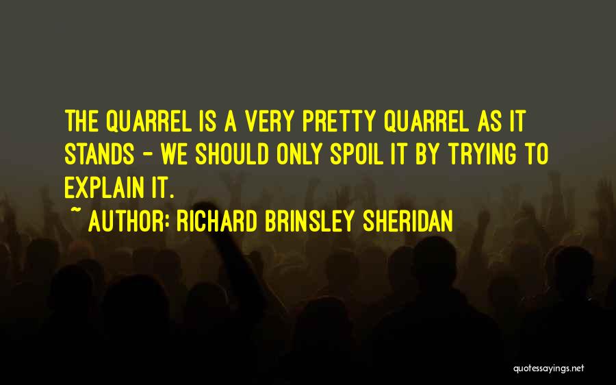 Richard Brinsley Sheridan Quotes 259978