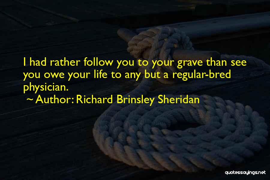Richard Brinsley Sheridan Quotes 869682