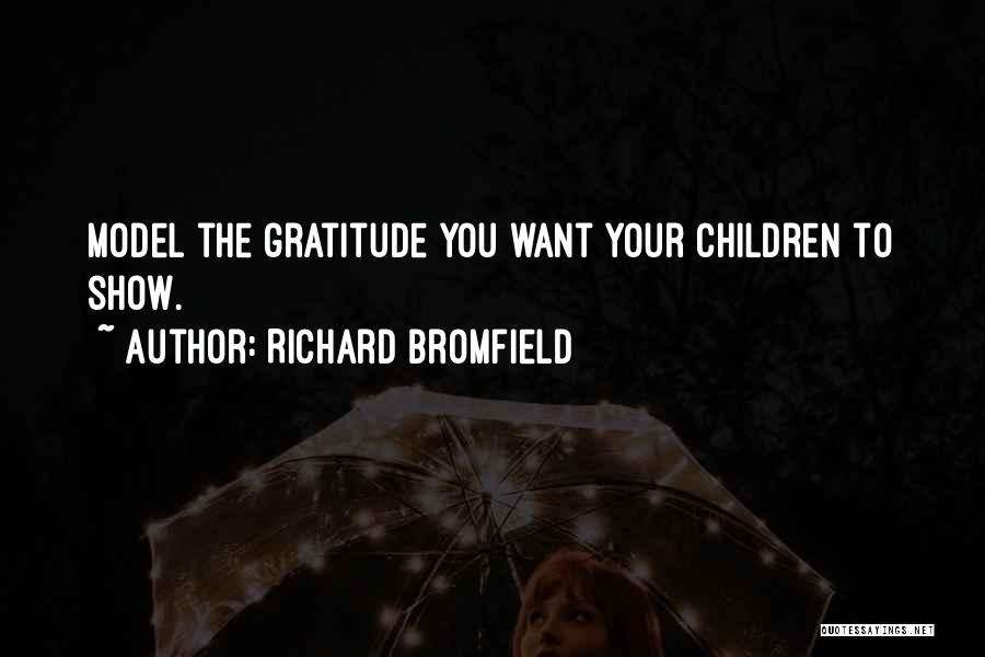 Richard Bromfield Quotes 264987
