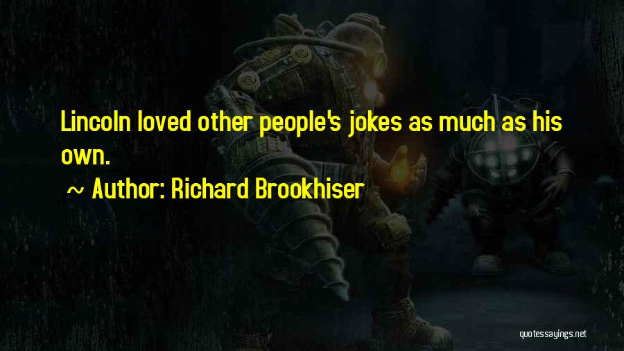 Richard Brookhiser Quotes 1070787