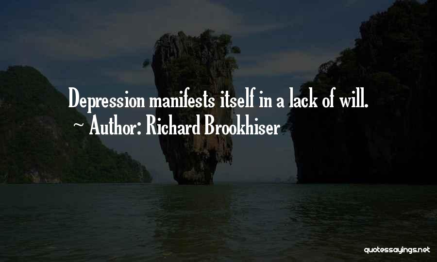 Richard Brookhiser Quotes 1132274