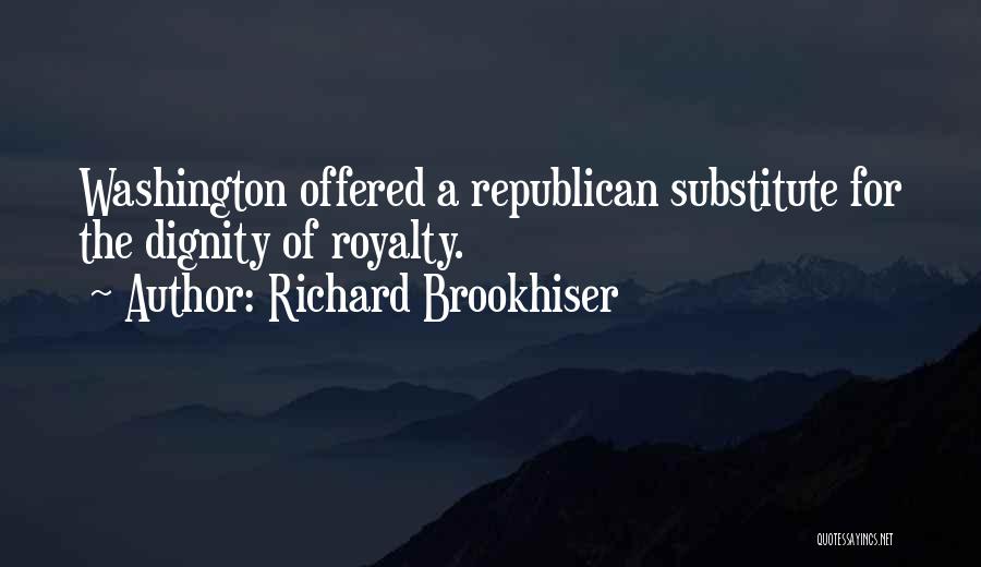 Richard Brookhiser Quotes 1297210