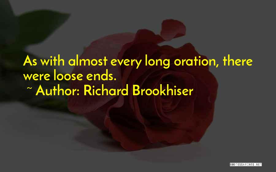 Richard Brookhiser Quotes 2104527