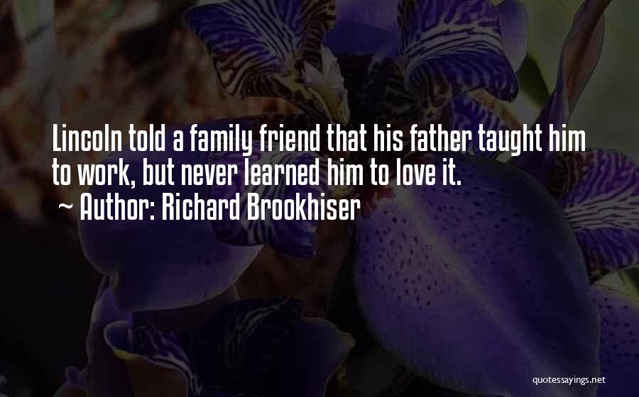 Richard Brookhiser Quotes 2116632