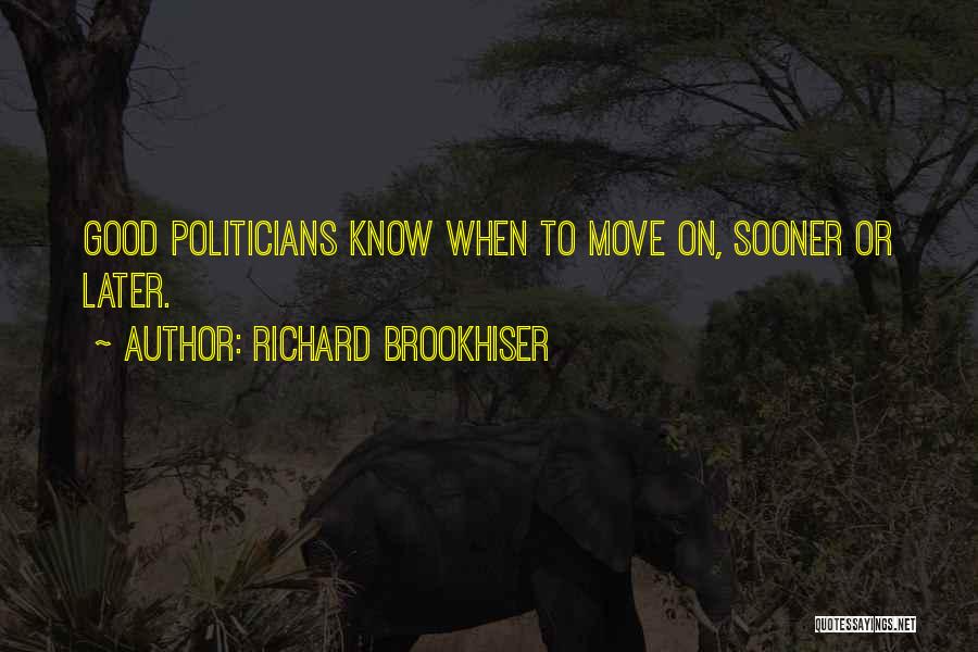 Richard Brookhiser Quotes 382303