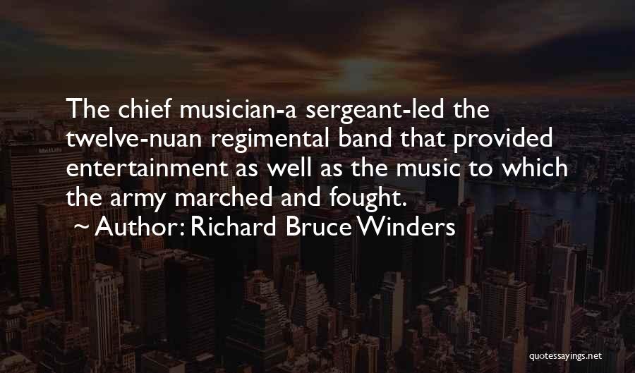 Richard Bruce Winders Quotes 1770873