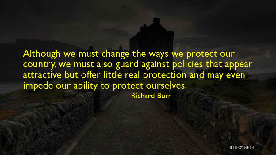Richard Burr Quotes 1658264 Richard Burr Quotes 1658264