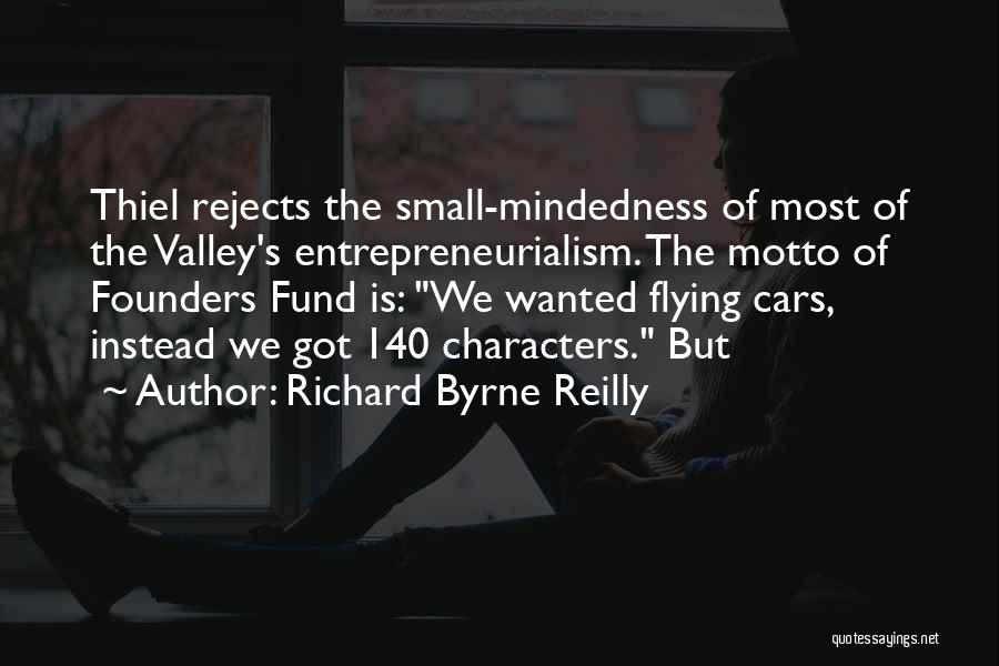 Richard Byrne Reilly Quotes 75126