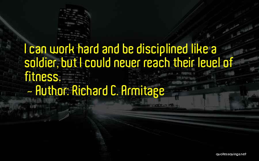 Richard C. Armitage Quotes 1633372