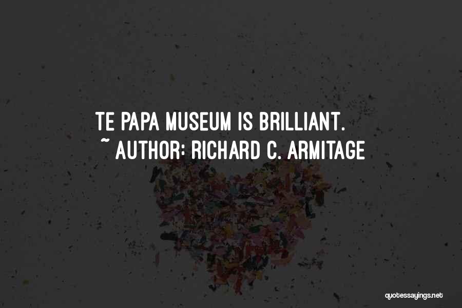 Richard C. Armitage Quotes 1654407