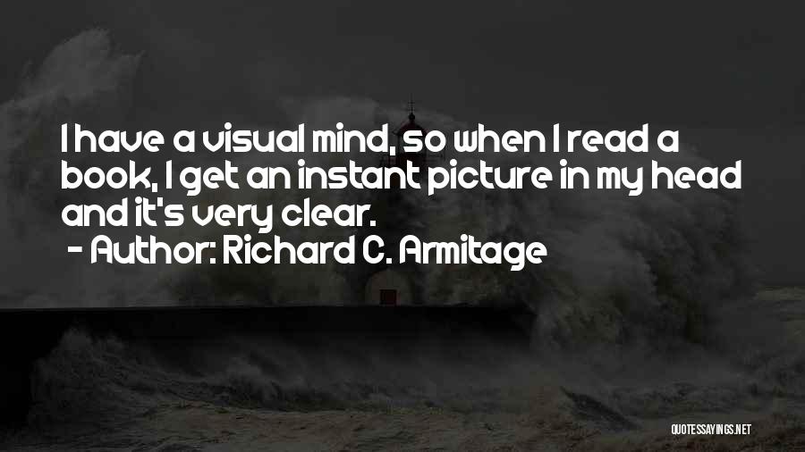 Richard C. Armitage Quotes 1737109