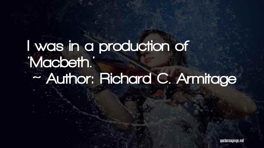 Richard C. Armitage Quotes 2035197